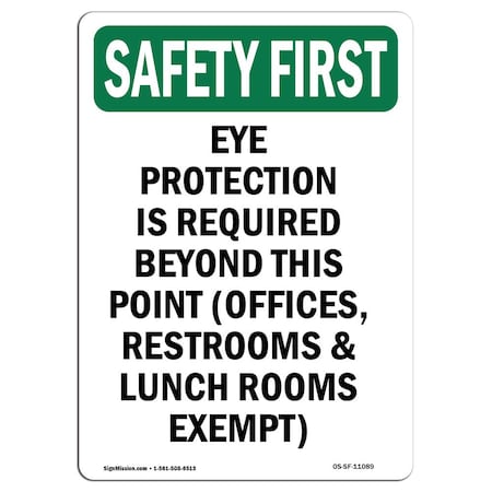 OSHA SAFETY FIRST Sign, Eye Protection Is Required Beyond, 5in X 3.5in Decal, 10PK